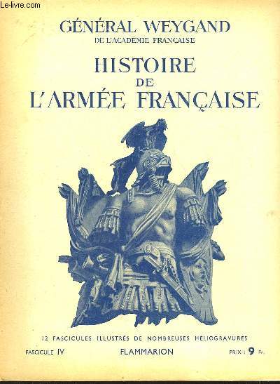 HISTOIRE DE L'ARMEE FRANCAISE - FASCICULE N4