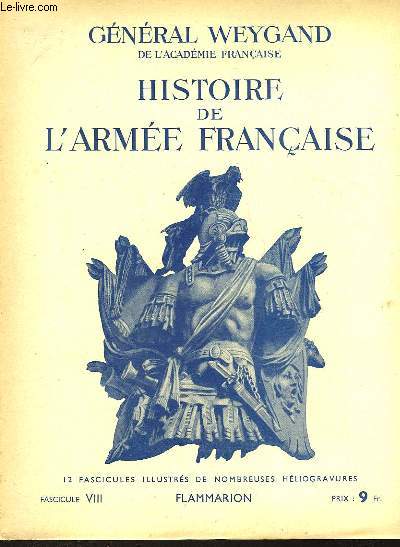 HISTOIRE DE L'ARMEE FRANCAISE - FASCICULE N8