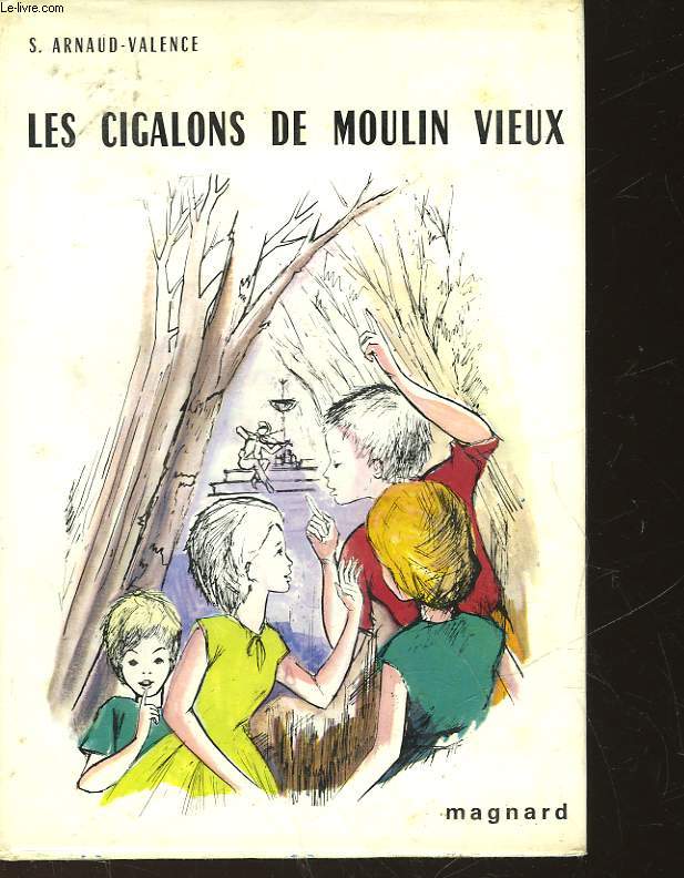 LES CIGALONS DE MOULIN-VIEUX
