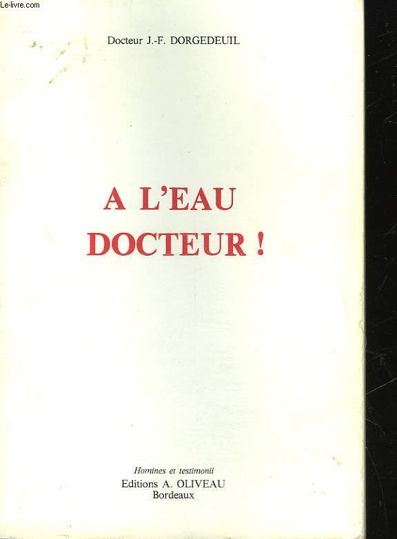 A L'EAU DOCTEUR!