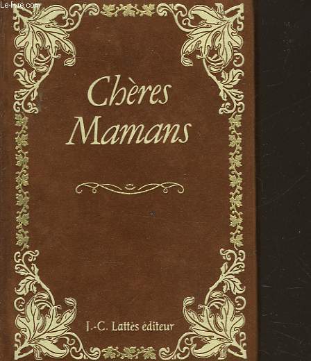 CHERES MAMANS