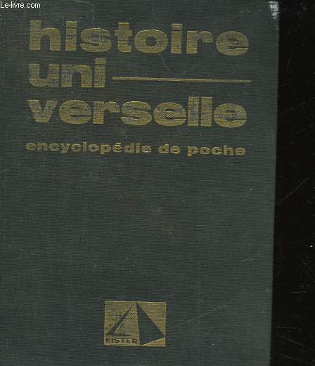 HISTOIRE UNIVERSELLE - ENCYCLOPEDIE DE POCHE