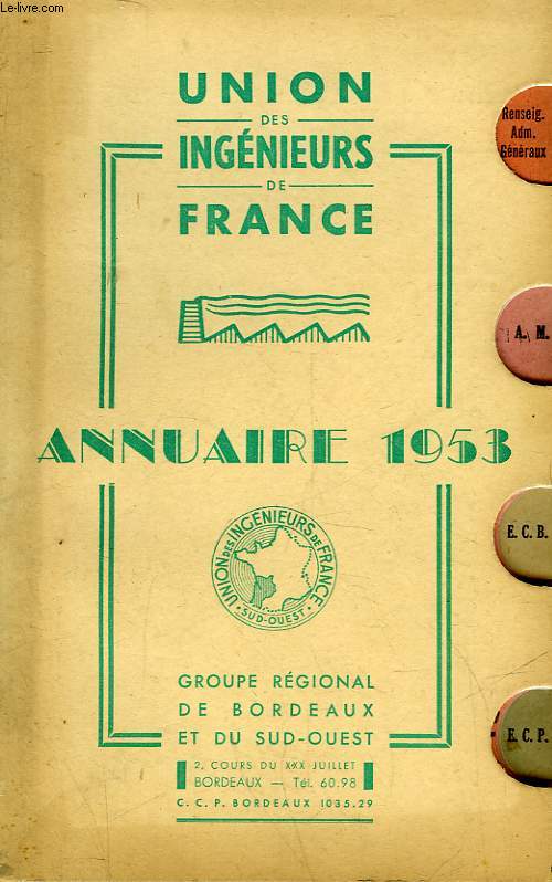 UNION DES INGENIEURS DE FRANCE - ANNURAIRE 1953