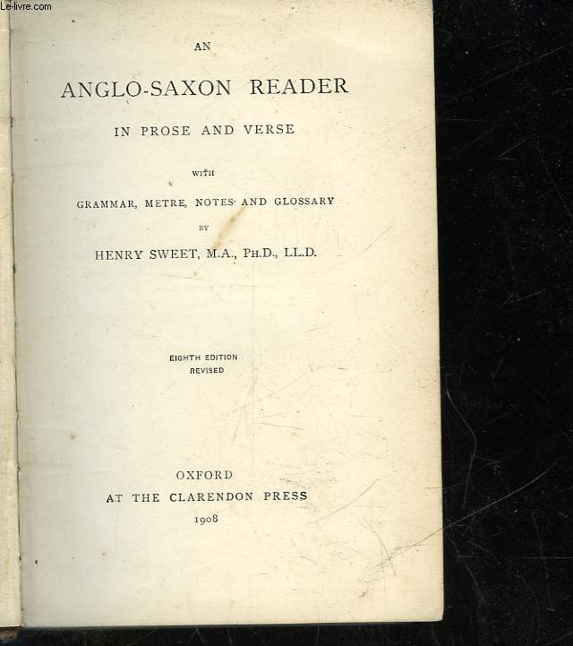 AN ANGLO-SAXON READER IN PROSE AND VERSE