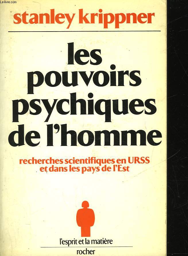 LES POUVOIRS PSYCHIQUES DE L'HOMME