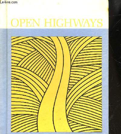 OPEN HIGHWAYS - BOOK 4