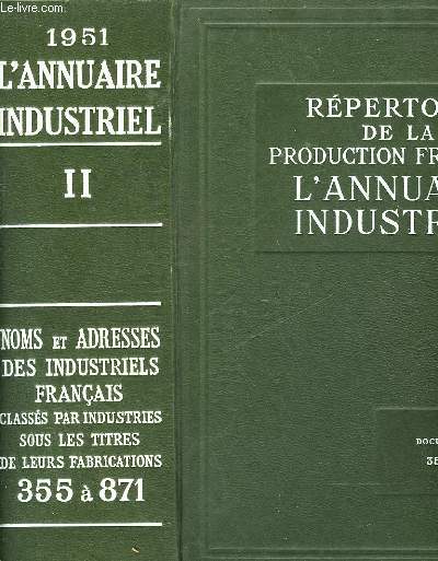 REPERTOIRE DE LA PRODUCTION FRANCAISE L'ANNUAIRE INDUSTRIEL - 3 TOMES