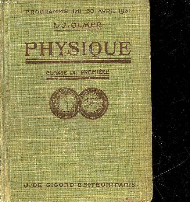 PHYSIQUE - CLASSE DE PREMIERE