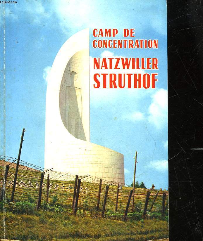 CAMP DE CONCENTRATION NATZWILLER STRUTHOF