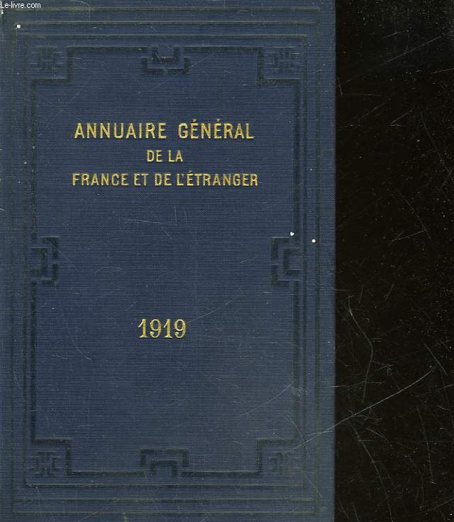 ANNUAIRE GENERAL DE LA FRANCE ET DE L'ETRANGER