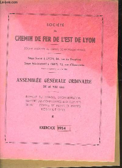 1 LOT DE 2 - SOCIETE DU CHEMIN DE FER DE L'EST DE LYON - ASSEMBLEE GENERALE ORDINAIRE