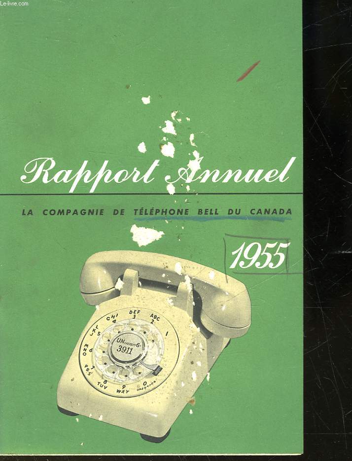LE 76 RAPPORT ANNUEL - LA COMPAGNIE DE TELEPHONE BELLE AU CANADA