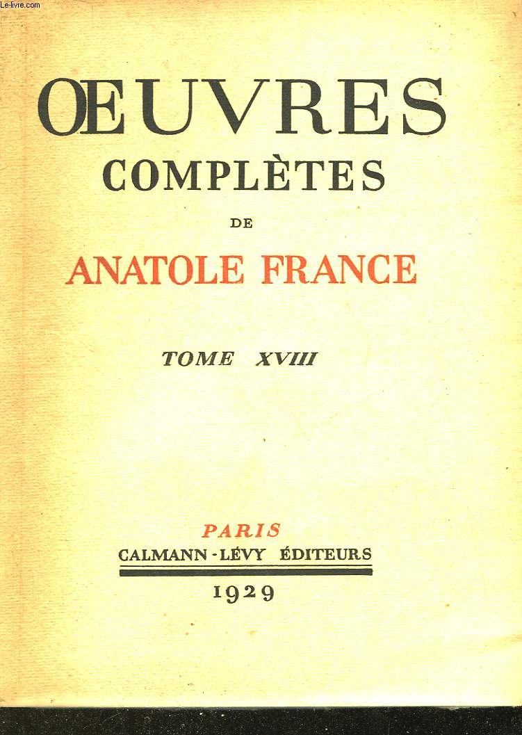 OEUVRES COMPLETES DE ANATOLE FRANCE