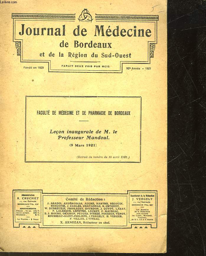 JOURNAL DE MEDECINE DE BORDEAUX ET DE LA REGION DU SUD-OUEST - 92 ANNEE