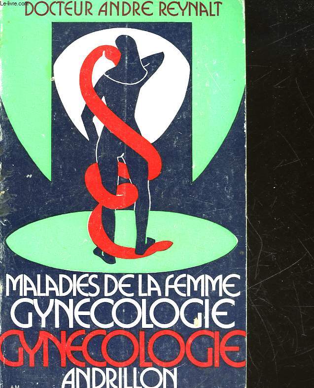 MALADIES DE LA FEMME GYNECOLOGIE