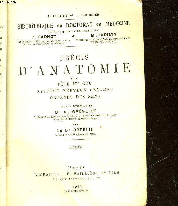 PRECIS D'ANATOMIE - TETE ET COU SYSTEME NERVEUX CENTRAL ORGANES DES SENS