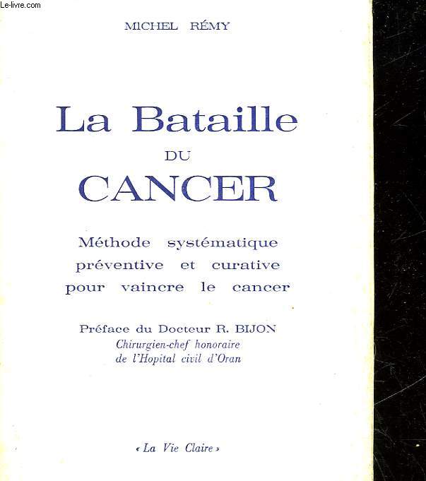 LA BATAILLE DU CANCER