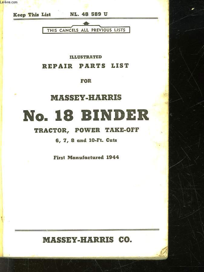 ILLUSTRATED REPAIR PARTS LIST FOR MASSEY-HARRIS NO. 18 BINDER TRACTOR, POWER TAKE-OFF