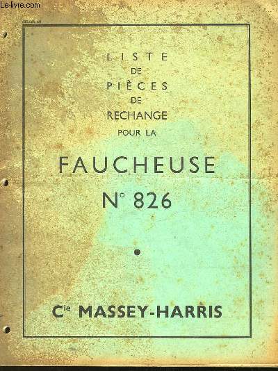 CATALOGUE DE PIECES DE RECHANGE - FAUCHEUSE N826