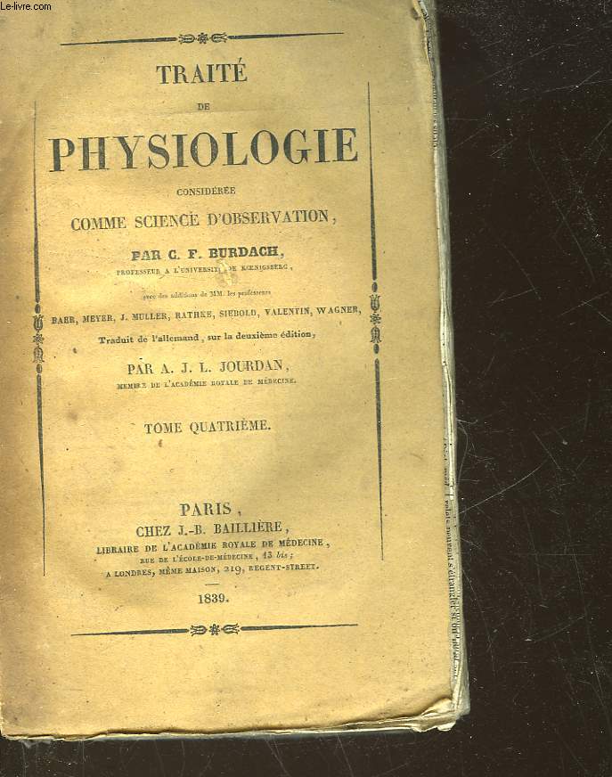 TRAITE DE PHYSIOLOGIE CONSIDEREE COMME SCIENCE D'OBERVATION - TOME 4