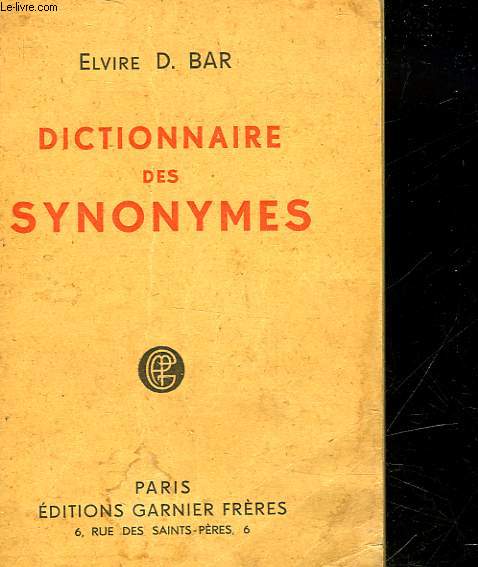 DICTIONNAIRE DES SYNONYMES