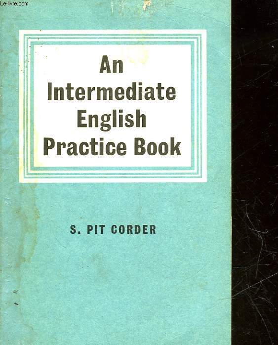 AN INTERMEDIATE ENGLISH PRACTICE BOOK