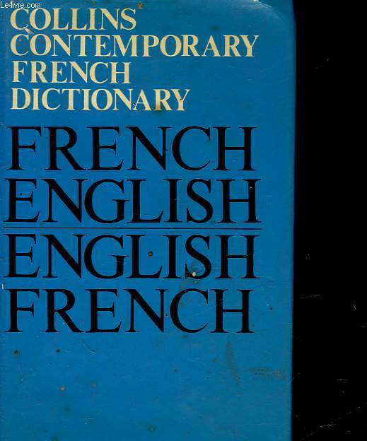 CONTEMPORARY FRENCH DICTIONARY - FRENCH - ENGLISH - ANGLAIS FRANCAIS