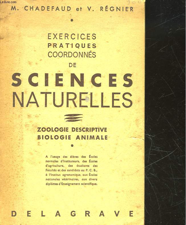EXERCICES PRATIQUES COORDONNES DE SCIENCES NATURELLES - ZOOLOGIE DESCRIPTIVE - BIOLOGIE ANIMALE
