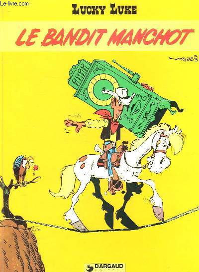 LUCKY LUKE - LE BANDIT MANCHOT