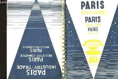 PARIS NIGHT AND AY - PARIS NUIT ET JOUR - PARIS NOCHE Y DIA - PARIS INDUSTRY TRADE - PARIS INDUSTRIE COMMERCE - PARIS INDUSTRIA COMERCIO