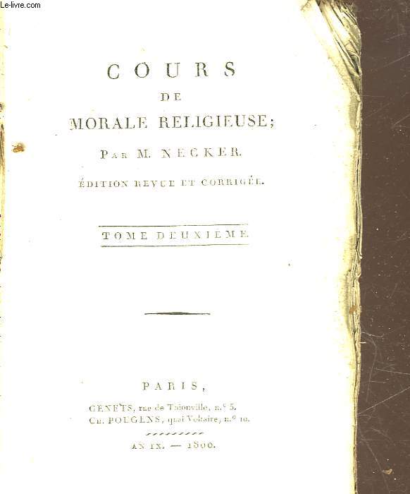 COURS DE MORALE RELIGIEUSE - TOME 2
