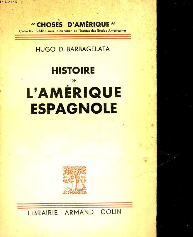 HISTOIRE DE L'AMERIQUE ESPAGNOLE