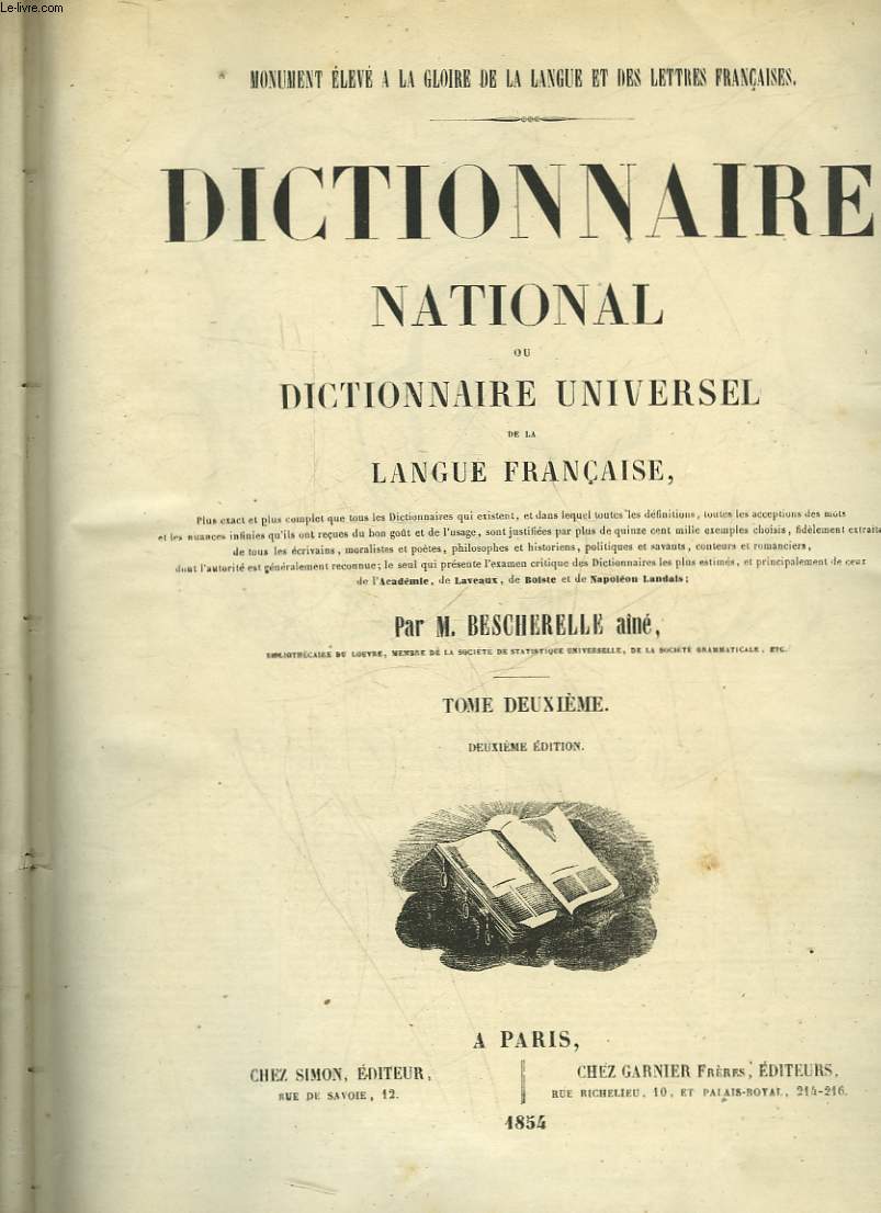 DICTIONNAIRE NATIONAL OU DICTIONNAIRE UNIVERSEL DE LA LANGUE FRANCAISE - 2 TOMES