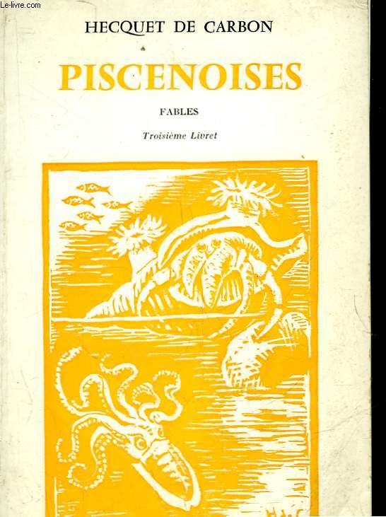 PISCENOISES - FABLES - 3 LIVRET