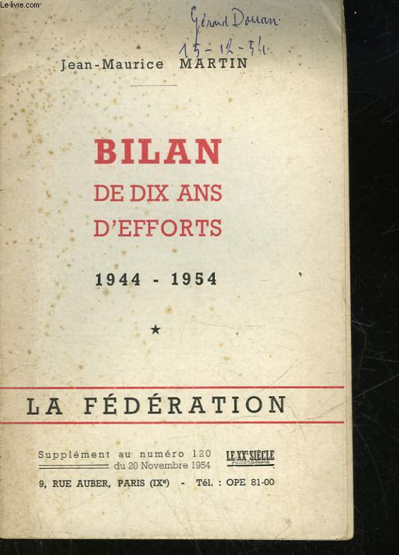 BILAN DE 10 ANS D'EFFORTS 1944 - 1954 - SUPPLEMENT AU N120