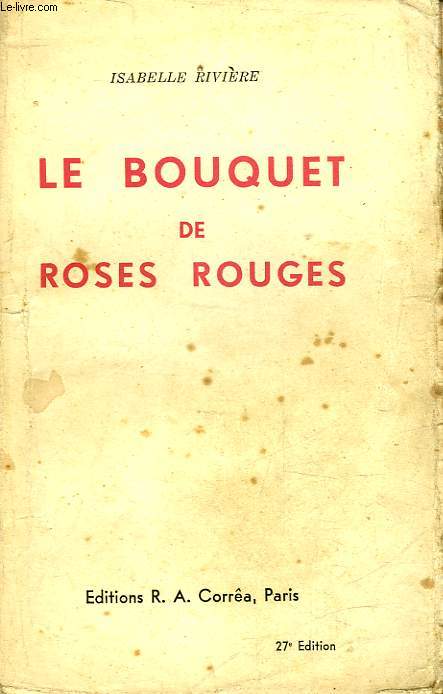 LE BOUQUET DE ROSES ROUGES