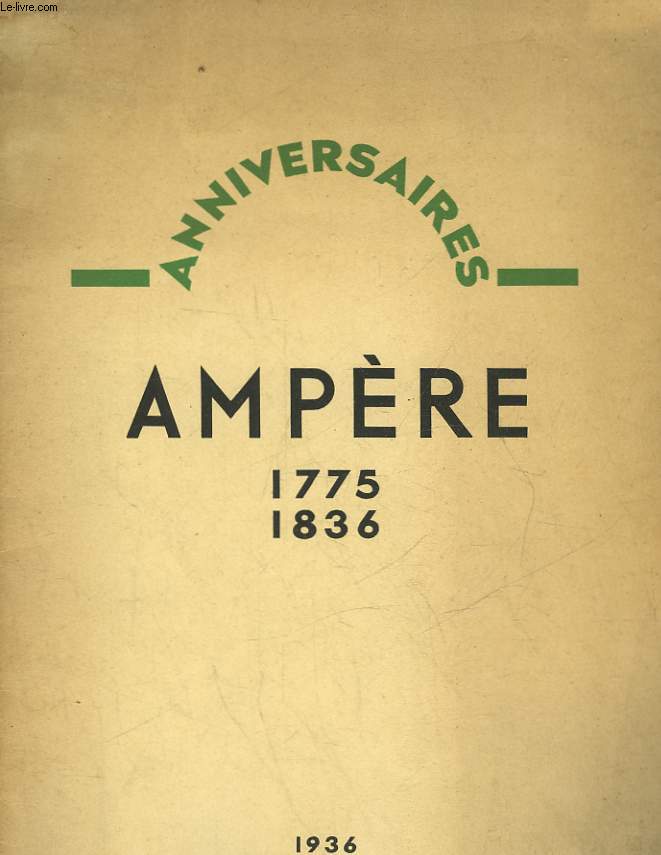 ANNIVERSAIRES AMPERE - 1775 - 1836 - N3