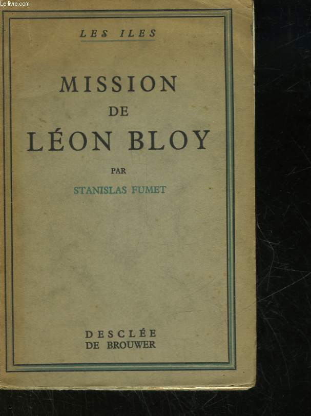 MISSION DE LEON BLOY
