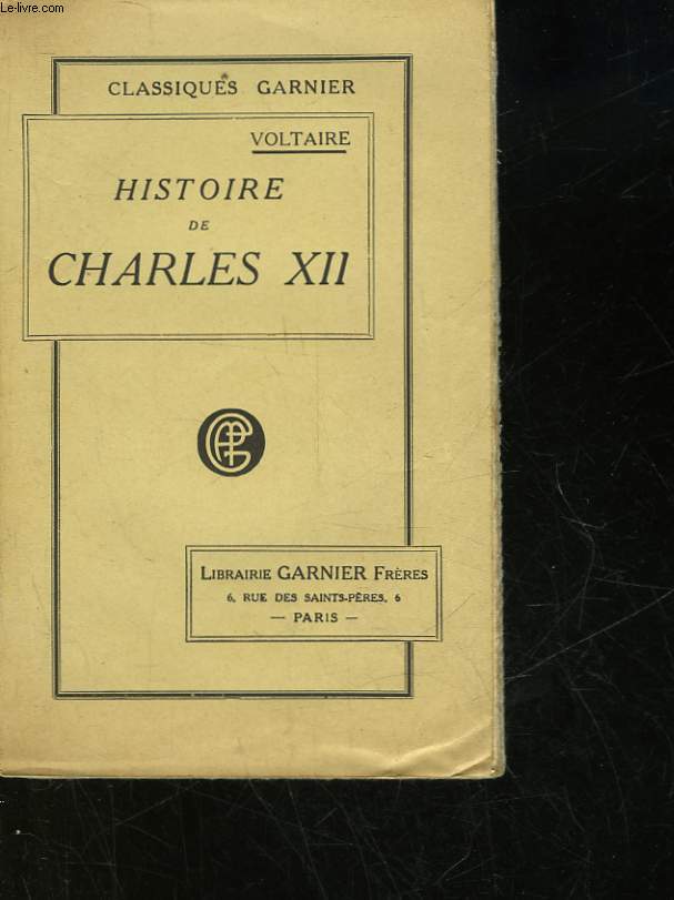 HISTOIRE DE CHARLES 12 ROI DE SUEDE
