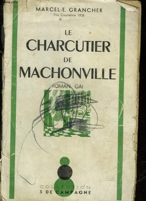 LE CHARCUTIER DE MACHONVILLE