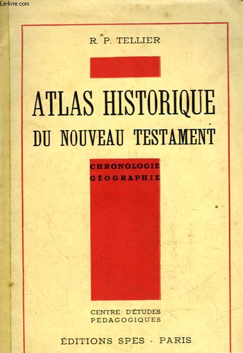ATLAS HISTORIQUE DE L'ANCIEN TESTAMENT