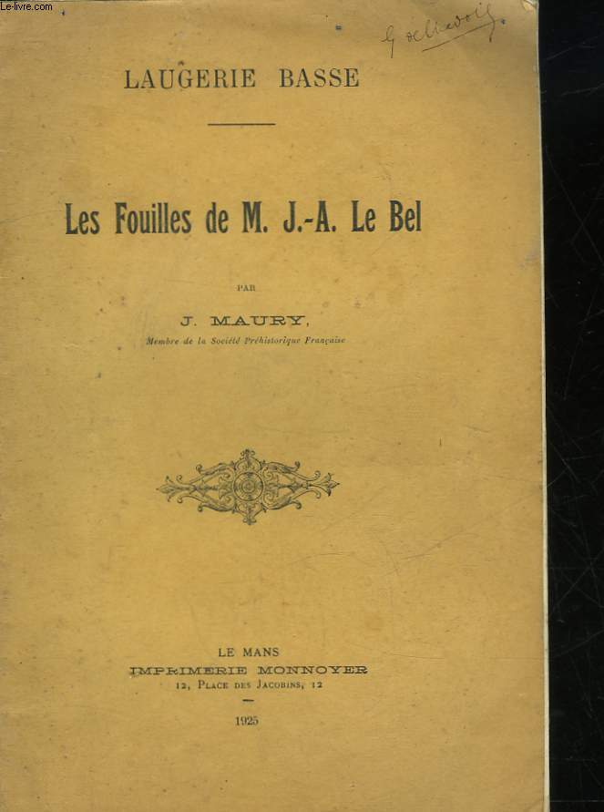 LES FOUILLES DE M. J. A. LE BEL
