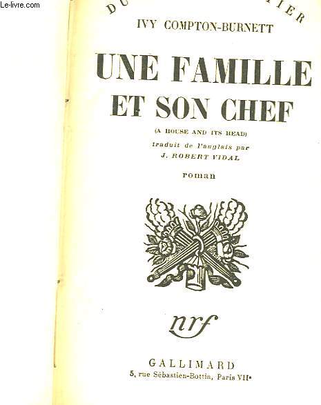 UNE FAMILLE ET SON CHEF - A HOUSE AND ITS HEAD