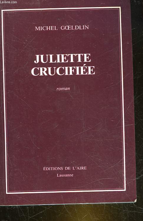 JULIETTE CRUCIFIEE