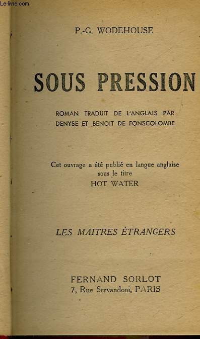 SOUS PRESSION - HOT WATER