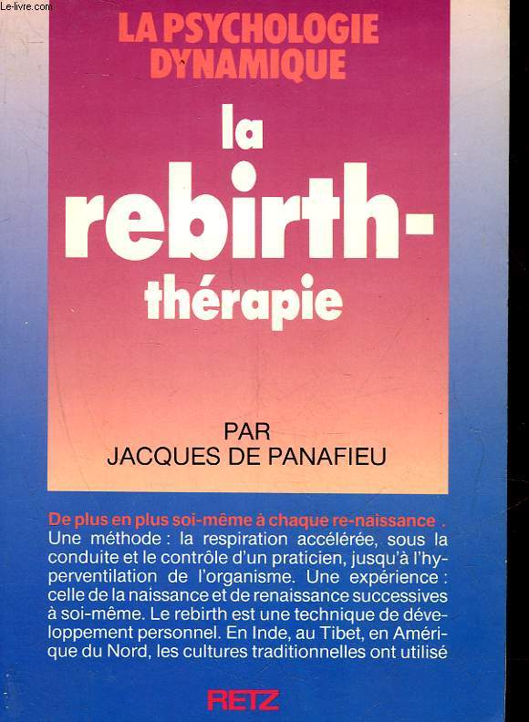 LA REBIRTH-THERAPIE