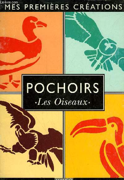POCHOIRS - LES OISEAUX