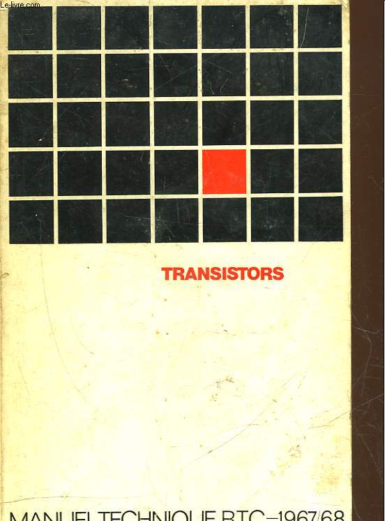 TRANSISTORS - MANUEL TECHNIQUE R.T.C.