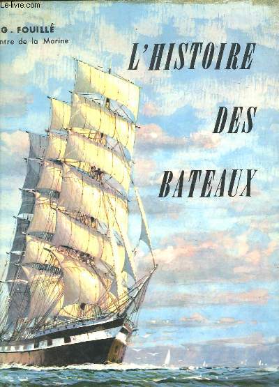 L'HISTOIRE DES BATEAUX
