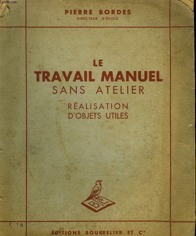 LE TRAVAIL MANUEL SANS ATELIER